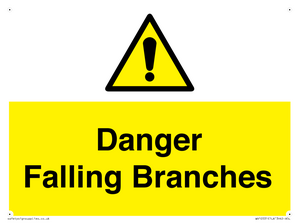 Danger Falling Branches